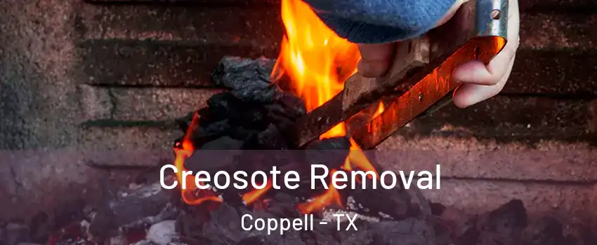  Creosote Removal Coppell - TX