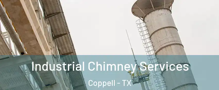  Industrial Chimney Services Coppell - TX