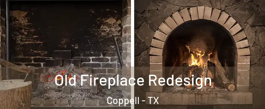  Old Fireplace Redesign Coppell - TX